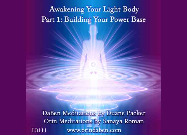 Now is the Time to Awaken Your Light Body